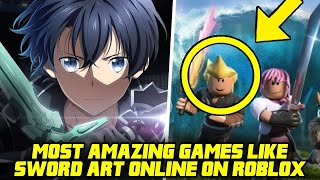 MOST AMAZING GAMES LIKE SWORD ART ONLINE ON ROBLOX IN 2022 [upl. by Arres]