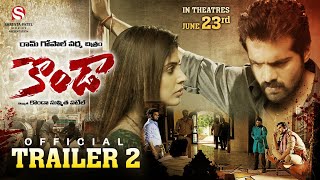 KONDAA TRAILER 2  RGV  Irra Mor Thrigun  Sushmita Patel  Kondaa Movie [upl. by Filippo]