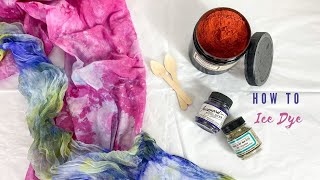 FULL Beginners guide to Ice Dyeing on fabric [upl. by Issac]