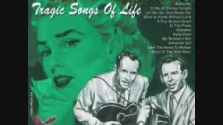 Knoxville Girl  The Louvin Brothers [upl. by Eldora422]