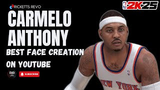 BEST Carmelo Anthony Face Creation in NBA 2k25 [upl. by Jonette]