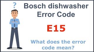 Bosch dishwasher error code e15 How to fix [upl. by Theo754]