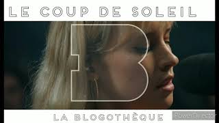 Le coup de soleil  Angèle [upl. by Babcock]