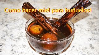 Receta Como hacer miel para buñuelos 🍯06 [upl. by Adarbil]