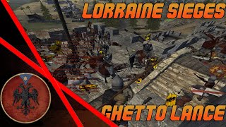 Kingdom of Lorraine Sieges amp Ghetto Lance  Persistent Kingdoms [upl. by Perot]