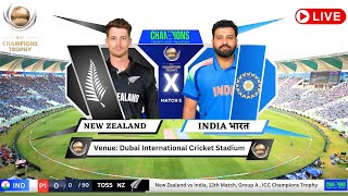 India vs New Zealand Dubai  Live Cricket Match Today  IND vs NZ Live Match Today  IND vs NZ [upl. by Fulcher]