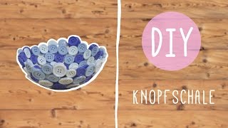 Bunte Knopfschale aus alten Knöpfen DIY mit Nina [upl. by Vanya471]