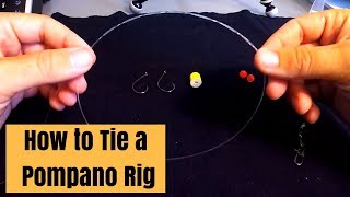 How to Tie a Pompano Rig for Surf Fishing [upl. by Dnamron]