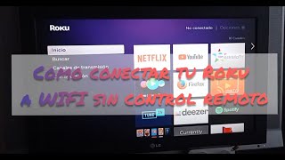 Como conectar tu roku a Wifi sin control remoto Funciona [upl. by Nabalas]