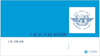 101 Airlaw Part 01  ICAO history [upl. by Ais]