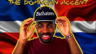 How To Speak Like A Dominican The Dominican Accent [upl. by Grethel]