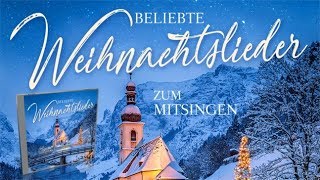 Beliebte Weihnachtslieder zum Mitsingen [upl. by Krysta]