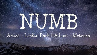 Numb Lyrics  Linkin Park [upl. by Eelek71]