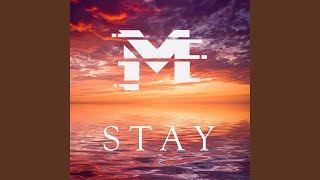 Stay [upl. by Jordanson]