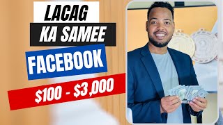 FACEBOOK Profile sidee lacag looga sameeyaa SOMALIA [upl. by Tana]