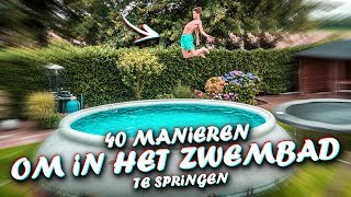 40 MANIEREN OM IN HET ZWEMBAD TE SPRINGEN [upl. by Stockwell]