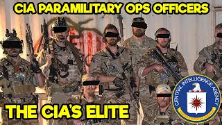 CIA PARAMILITARY OPERATIONS OFFICERS  CIA’S ELITE SECRET OPERATIVES [upl. by Enileuqaj349]