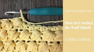 How to Crochet the Puff Stitch [upl. by Egag]