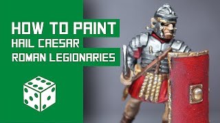 How To Paint Early Imperial Roman Legionaries  Warlord Games Hail Caesar Tutorial [upl. by Henley]