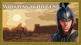 Who was Achilles  Early Life of the Legendary Hero [upl. by Reni]