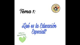 ¿Qué es la Educación Especial [upl. by Aidole]