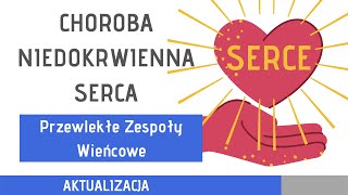 Choroba Niedokrwienna Serca Przewlekłe Zespoły Wieńcowe [upl. by Muhammad]