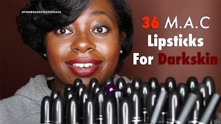 36 MAC Lipsticks on Darker Skin [upl. by Netsirhc]