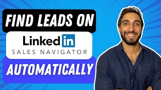 How To Use LinkedIn Sales Navigator For Lead Generation [upl. by Anirtek]