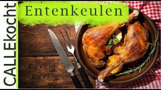 Knusprige Entenkeulen  Das Rezept [upl. by Wylde686]