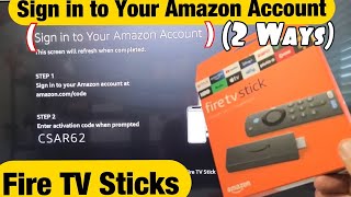 Fire TV Sticks How to quotSign in to Your Amazon Accountquot 2 Ways [upl. by Aural1]