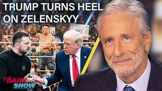 Jon Stewart on Trump’s Heel Turn on Zelenskyy In Favor of Putin’s New World Order  The Daily Show [upl. by Yelsnik293]