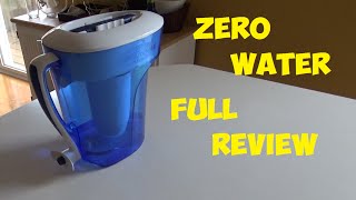 ZeroWater Water Filter Full Review 10 Cup Water Pitcher [upl. by Enerahs]