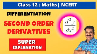 12th Maths NCERT Second order Derivatives Higher order Derivatives continuity amp differentiability [upl. by Ailaza]