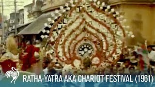 RathaYatra aka Chariot Festival Jagannath 1961  British Pathé [upl. by Narej]