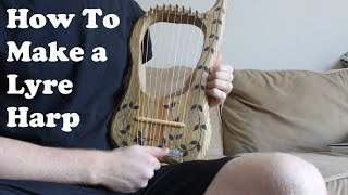 How to Make a Lyre Harp From Scrap Wood  Demo [upl. by Cai]