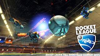 Rocket League  Complete SoundTrack January 2017 [upl. by Petit]