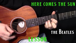 how to play quotHere Comes the Sunquot by The BeatlesGeorge Harrison  acoustic guitar lesson [upl. by Malca]