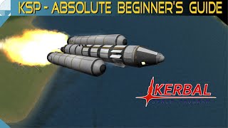 How To Get To Orbit  KSP Beginners Tutorial [upl. by Moran]