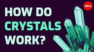 How do crystals work  Graham Baird [upl. by Sternlight]