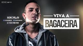 Sondplay  Viva a Bagaceira [upl. by Akener]