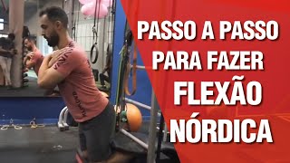 Passo a passo para fazer a Flexão Nórdica [upl. by Lionel]