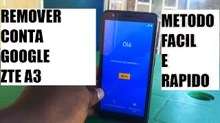 Como remover conta Google ZTE Blade A3  How to remove google account ZTE Blade A3  ZTE Blade A3 [upl. by Sheeran]