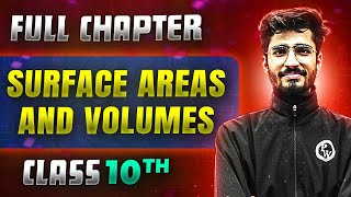 Surface Areas And Volumes FULL CHAPTER  Class 10th Mathematics  Chapter 12  Udaan [upl. by Yajiv]