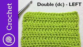 How to Double Crochet  Beginner Crochet Lesson 3  Left Handed CC [upl. by Esimehc565]