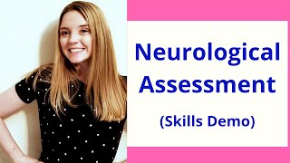 NEUROLOGICAL ASSESSMENT SKILLS DEMO [upl. by Rori]