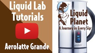 Liquid Lab  Aerolatte Grande Milk Frother [upl. by Atnwahs292]