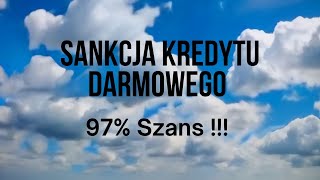 SANKCJA KREDYTU DARMOWEGO1 [upl. by Ashman204]