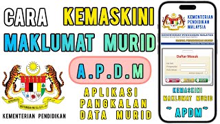 Cara Kemaskini Maklumat Murid APDM [upl. by Inasah]