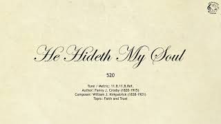 520 He Hideth My Soul  SDA Hymnal  The Hymns Channel [upl. by Giustina]