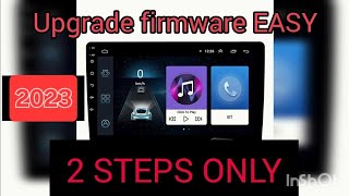 How to Update the Firmware to the Latest Version on Android Head Units 2023 all YTXXXX models [upl. by Verdie877]